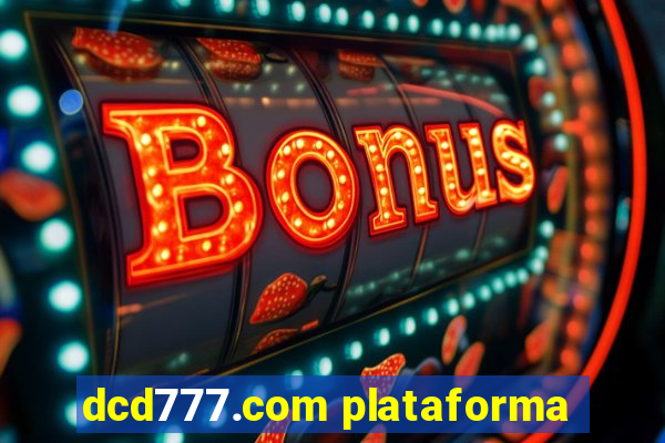 dcd777.com plataforma